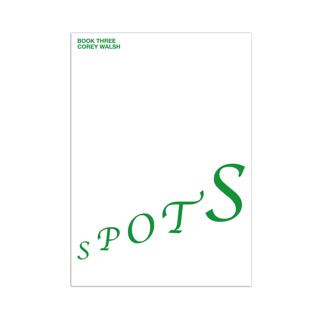 Spots 'Book Three': Corey Walsh
