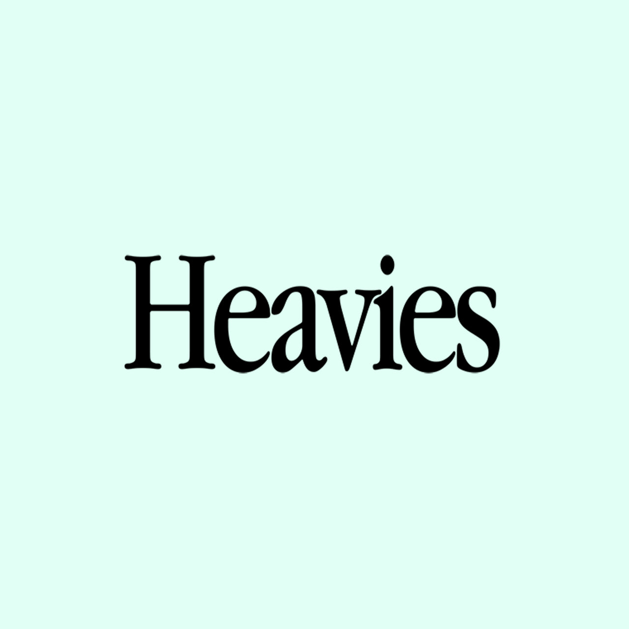 Heavies