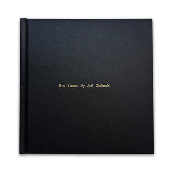 ERA SCANS (HARDBACK EDITION) by JEFF ZIELINSKI