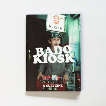 BADO KIOSK A Cult Zine