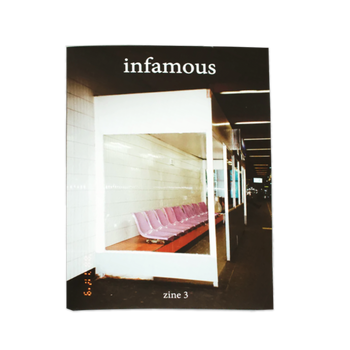 Infamous Zine 3